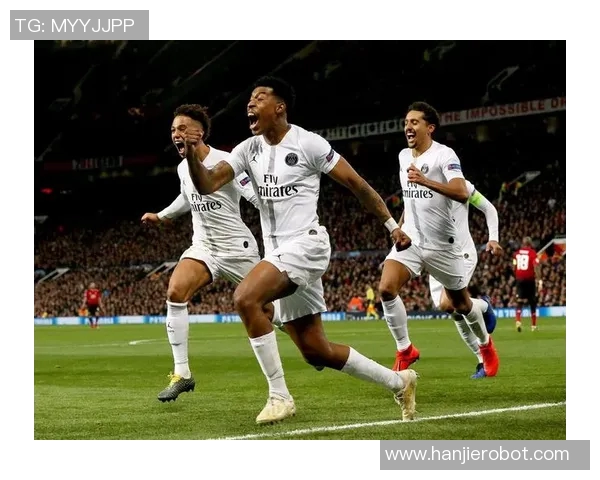 2019年3月6日巴黎圣日耳曼对阵曼联精彩比赛视频回顾与分析