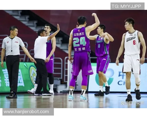 CBA激战山东西王迎战天津队全力争胜展现球队实力与斗志